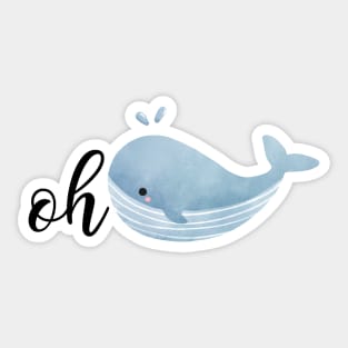 Oh Whale! Sticker